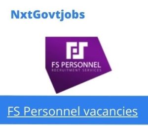 Apply Online for FS Personnel Service Advisor Jobs 2022 @fspersonnel.co.za