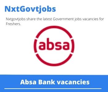 ABSA Business Development Manager Vacancies in Bloemfontein Apply now @absa.co.za