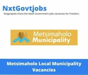 Metsimaholo Municipality Cashier Vacancies in Bloemfontein 2023