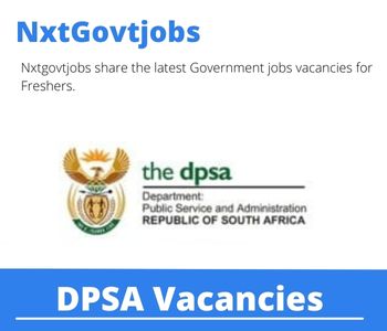 DPSA Admin Officer Registry Vacancies in Bloemfontein 2024