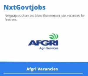 Afgri Technician Vacancies in Bloemfontein 2023