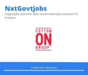 Cotton On Sales Assistant Vacancies in Bloemfontein – Deadline 07 Feb 2024 Fresh Released