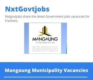Mangaung Municipality Chief Financial Officer Vacancies in Bloemfontein – Deadline 29 May 2023