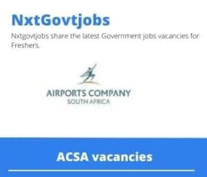 ACSA Civil Maintenance Driver Vacancies in Bloemfontein – Deadline 14 Jul 2023