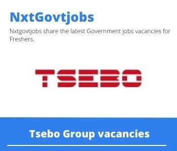 Tsebo Group Area Manager Vacancies in Bloemfontein – Deadline 18 May 2023