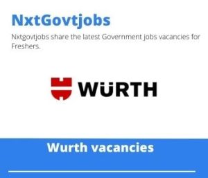 Wurth Customer Sales Consultant Vacancies in Kroonstad- Deadline 31 Jan 2024